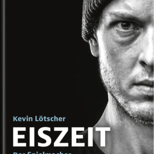 Buch: EISZEIT – NADINE GERBER | KEVIN LÖTSCHER